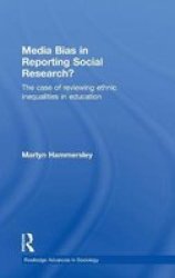 Media Bias in Reporting Social Research?