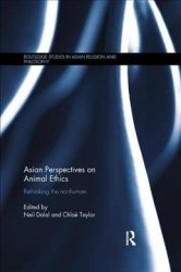 Asian Perspectives On Animal Ethics - Rethinking The Nonhuman Paperback