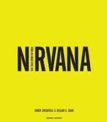 Nirvana - The Teen Spirit Of Rock Hardcover