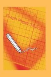 Graph Paper Journal Paperback