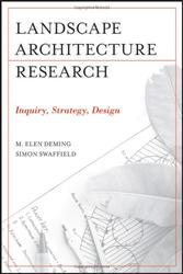 Landscape Architectural Research: Inquiry, Strategy, Design