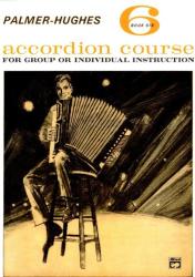 Palmer-hughes Accordion Course Book 6