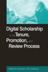 Digital Scholarship in the Tenure, Promotion, and Review Process