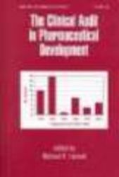 The Clinical Audit in Pharmaceutical Development