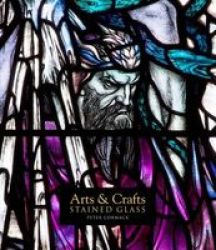 Arts & Crafts Stained Glass Hardcover