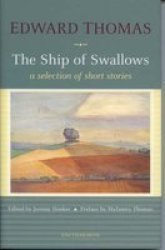 The Ship of Swallows - A Selection of Short Stories