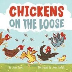 Chickens On The Loose Hardcover
