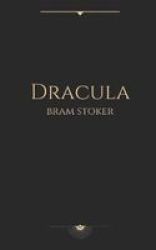 Dracula By Bram Stoker Paperback