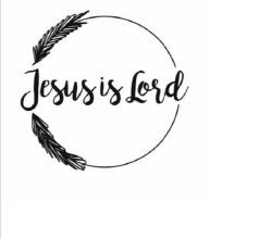 Jesus Is Lord Vinyl Decal Sticker For Car Or Wall