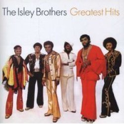 The Isley Brothers Greatest Hits