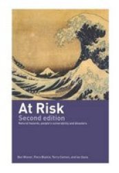 At Risk - Natural Hazards, People's Vulnerability and Disasters