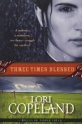 Three Times Blessed Belles of Timber Creek, Book 2