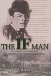 The If Man - Dr Leander Starr Jameson The Inspiration For Kipling& 39 S Masterpiece Paperback