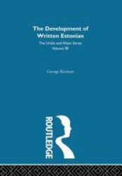 The Development of Written Estonian Uralic and Altaic Series