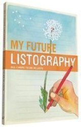 My Future Listography Notebook Blank Book