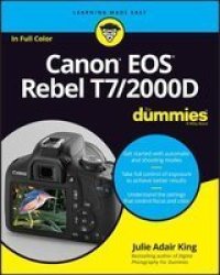 Canon Eos Rebel T7 2000D For Dummies For Dummies Computer tech