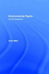Environmental Rights - Critical Perspectives