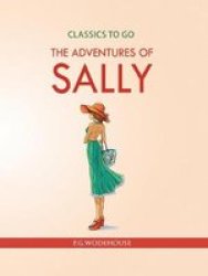The Adventures Of Sally Paperback