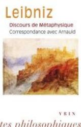 Discours De Metaphysique Correspondance Avec Arnauld French Paperback