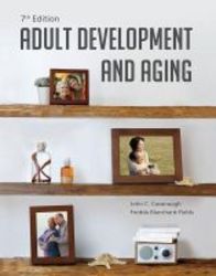 Adult Development And Aging Hardcover 7th Revised Edition