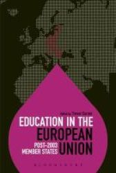 Education In The European Union: Post-2003 Member States Paperback