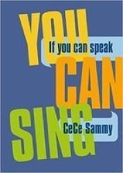If If You Can Speak You Can Sing - The Power Of Muzik Book Paperback