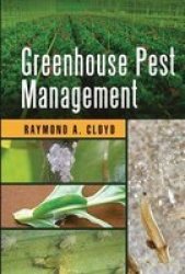 Greenhouse Pest Management Paperback
