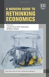 A Modern Guide To Rethinking Economics New Directions In Post-keynesian Economics Series