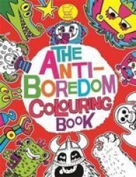 The Anti-boredom Colouring Book