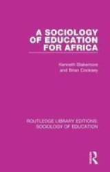 A Sociology Of Education For Africa Paperback
