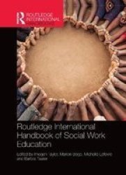 Routledge International Handbook Of Social Work Education Paperback