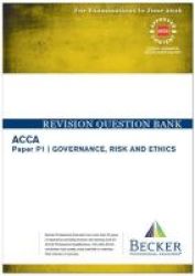 P1 Governance Risk And Ethics - Revision Question Bank Paperback