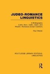 Judeo-romance Linguistics - A Bibliography Latin Italo- Gallo- Ibero- And Rhaeto-romance Except Castilian Hardcover New