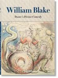 William Blake - Dante& 39 S & 39 Divine Comedy& 39 The Complete Drawings Paperback