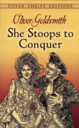 She Stoops To Conquer Paperback New Edition