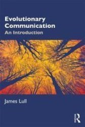 Evolutionary Communication - An Introduction Hardcover
