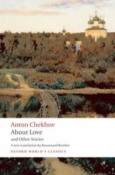 About Love and Other Stories Oxford World's Classics