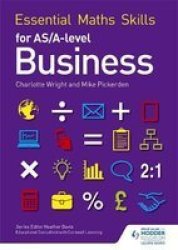 Essential Maths Skills For As a Level Business Paperback