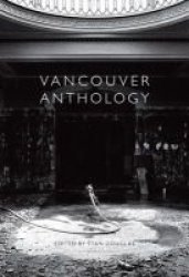 Vancouver Anthology Hardcover 2nd Revised Edition