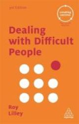Dealing With Difficult People Paperback 3rd Revised Edition