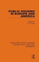 Public Housing In Europe And America Hardcover