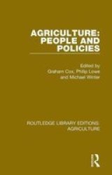 Agriculture: People And Policies Paperback