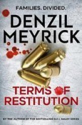 Terms Of Restitution - A Stand-alone Thriller From The Author Of The Bestselling Dci Daley Series Hardcover