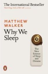 Why We Sleep Paperback