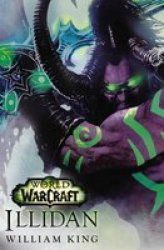 World Of Warcraft: Illidan Paperback