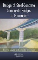 Design Of Steel-concrete Composite Bridges To Eurocodes Hardcover