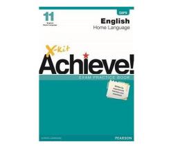 X-kit Achieve English Home Language : Grade 11 : Exam Practice Book Paperback Softback