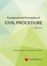 Fundamental Principles Of Civil Procedure Paperback 3rd Edition