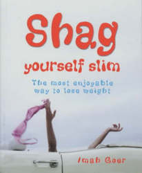 Shag Yourself Slim: The Most Enjoyable Way To Lose Weight
