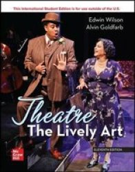 Ise Theatre: The Lively Art Paperback 11TH Edition